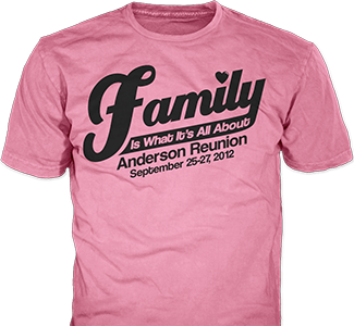 Family Reunion t-shirt design idea SP379 on pink t-shirts